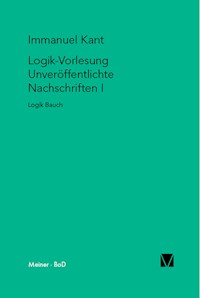 Logik-Vorlesung. Unveröffentlichte Nachschriften I - Immanuel Kant - E-Book