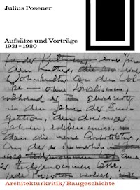 Aufsätze und Vorträge 1931-1980 - Julius Posener - E-Book