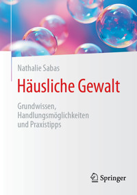 Häusliche Gewalt - Nathalie Sabas - E-Book