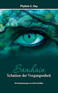 Samhain - Schatten der Vergangenheit - Phylicia C. Key - E-Book