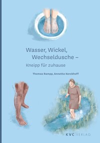 Wasser, Wickel Wechseldusche - Thomas Rampp - E-Book