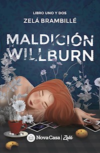 Maldición Willburn - Zelá Brambillé - E-Book