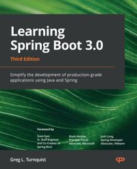 Learning Spring Boot 3.0 - Greg L. Turnquist - E-Book