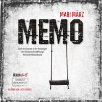 MEMO (ungekürzt) - Mari März - Hörbuch