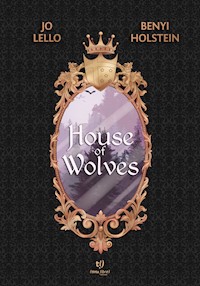 House of Wolves - Josefina María Lello - E-Book