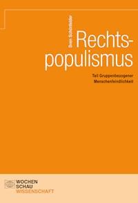 Rechtspopulismus - Sven Schönfelder - E-Book