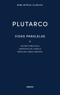 Vidas paralelas II - Plutarco - E-Book