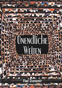 Unendliche Weiten - Vlad Stanomir - E-Book
