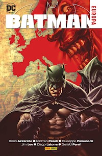 Batman: Europa - Brian Azzarello - E-Book
