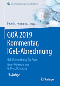 GOÄ 2019 Kommentar, IGeL-Abrechnung -  - E-Book