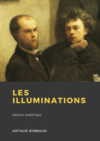 Les Illuminations - Arthur Rimbaud - E-Book