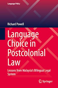 Language Choice in Postcolonial Law - Richard Powell - E-Book