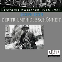 Der Triumph der Schönheit - Joseph Roth - Hörbuch