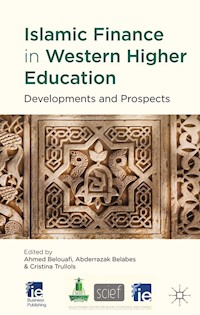 Islamic Finance in Western Higher Education -  - E-Book