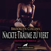 Nackte Träume zu viert / Erotik Audio Story / Erotisches Hörbuch - Brooklyn Collins - Hörbuch
