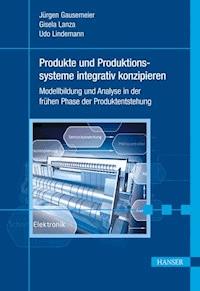Virtuelle Synchronisation von Produktentwicklung und Produktionssystemententwicklung - Jürgen Gausemeier - E-Book