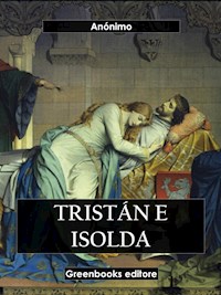 Tristán e Isolda - Anónimo - E-Book