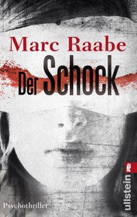 Der Schock - Marc Raabe - E-Book