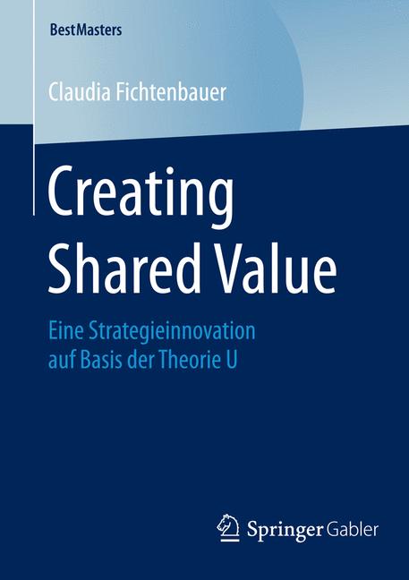 Creating Shared Value - Claudia Fichtenbauer - E-Book