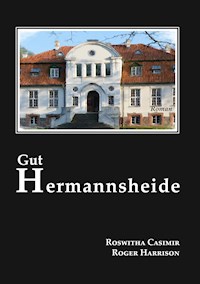 Gut Hermannsheide - Roswitha Casimir - E-Book