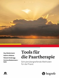 Tools für die Paartherapie - Guy Bodenmann - E-Book