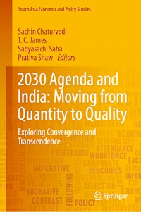 2030 Agenda and India: Moving from Quantity to Quality -  - E-Book