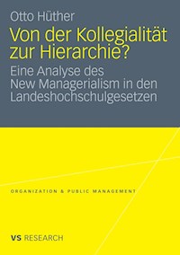 Von der Kollegialität zur Hierarchie? - Otto Hüther - E-Book