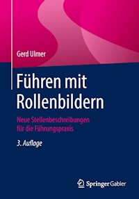 Führen mit Rollenbildern - Gerd Ulmer - E-Book