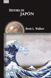 Historia de Japón - Brett L. Walker - E-Book