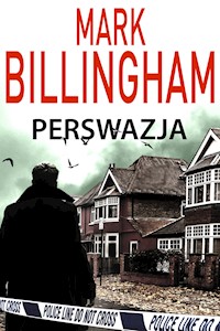 Perswazja - Mark Billingham - E-Book