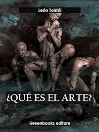 ¿Qué es el arte? - léon tolstoï - E-Book