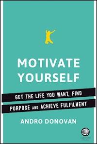 Motivate Yourself - Andro Donovan - E-Book