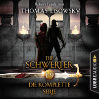 Die Schwerter - Die High-Fantasy-Reihe, Sammelband 1-9 (Ungekürzt) - Thomas Lisowsky - Hörbuch