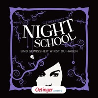 Night School 5. Und Gewissheit wirst du haben - C.J. Daugherty - Hörbuch