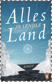 Alles Land - Jo Lendle - E-Book