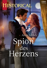Spion des Herzens - Anne  Ashley - E-Book