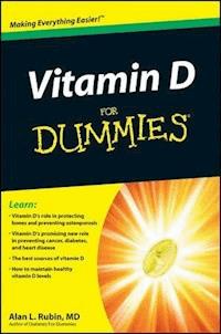 Vitamin D For Dummies - Alan L. Rubin - E-Book