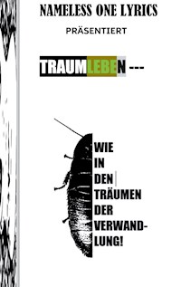 Wie in den Träumen der Verwandlung - Nameless One - E-Book