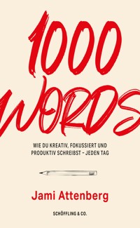1000 Words - Jami Attenberg - E-Book