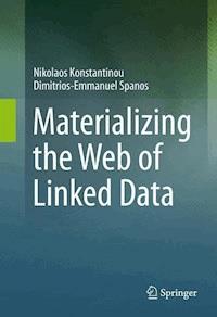 Materializing the Web of Linked Data - Nikolaos Konstantinou - E-Book