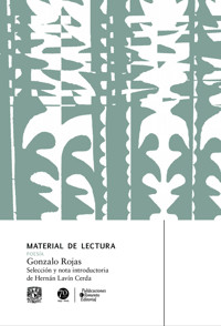 Material de Lectura. Gonzalo Rojas - Gonzalo Rojas - E-Book