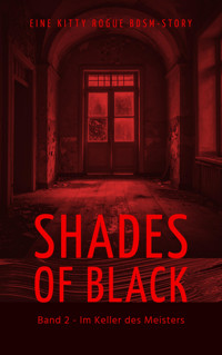 Shades of Black 2 - Kitty Rogue - E-Book