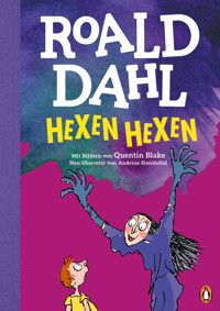 Hexen hexen - Roald Dahl - E-Book