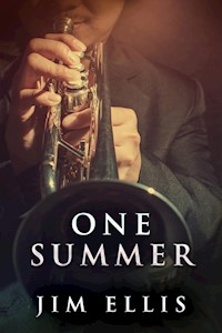 One Summer - Jim Ellis - E-Book