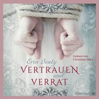 Kampf um Demora  1: Vertrauen und Verrat - Erin Beaty - Hörbuch