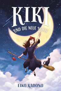 Kikis kleiner Lieferservice 2: Kiki und die neue Magie - Eiko Kadono - E-Book