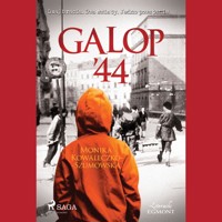 Galop '44 - Monika Kowaleczko-Szumowska - Hörbuch