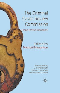 The Criminal Cases Review Commission - Michael Naughton - E-Book