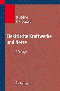Elektrische Kraftwerke und Netze - Dietrich Oeding - E-Book