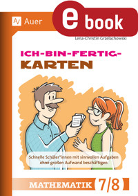 Ich-bin-fertig-Karten Mathematik Klassen 7-8 - Lena-Christin Grzelachowski - E-Book